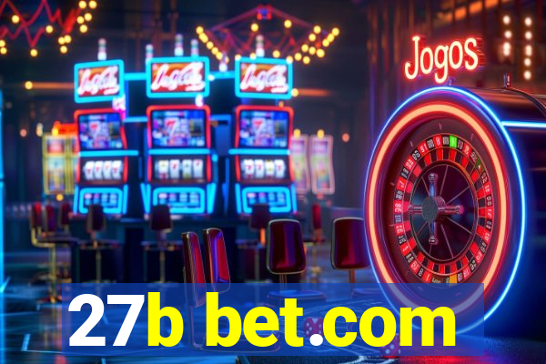 27b bet.com