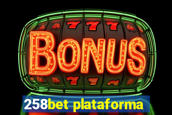 258bet plataforma