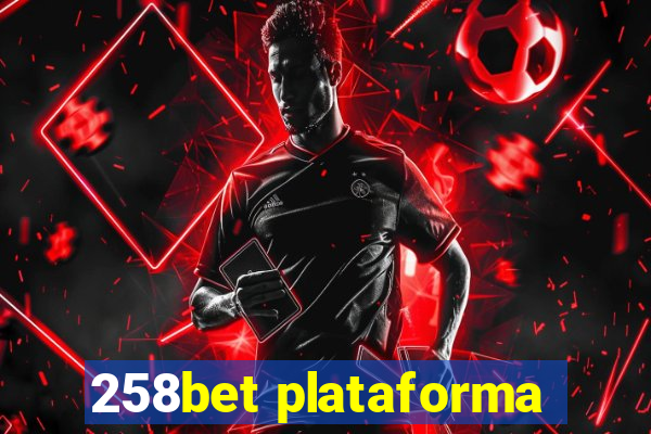 258bet plataforma