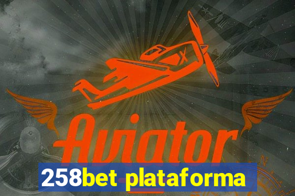 258bet plataforma