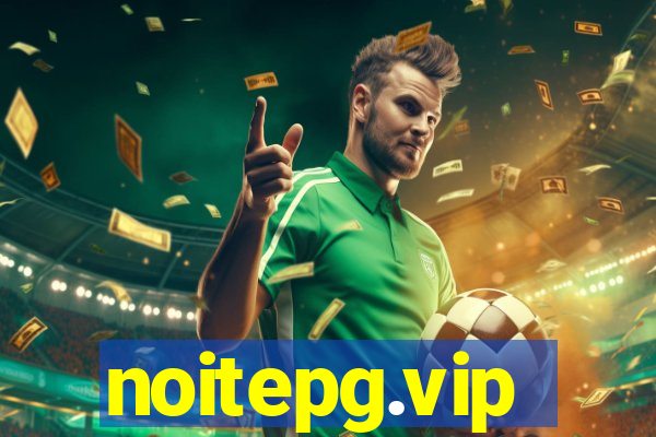 noitepg.vip