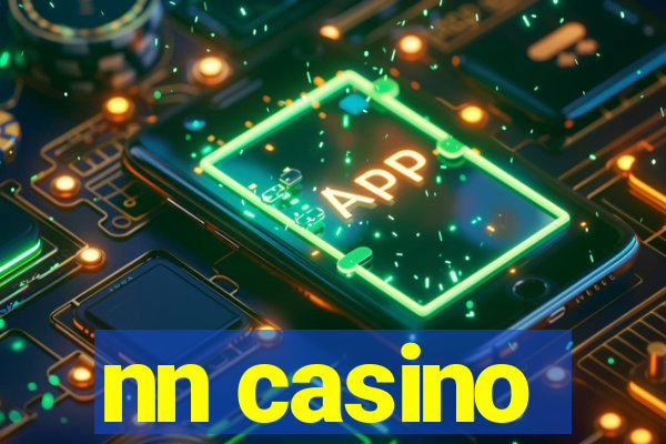 nn casino