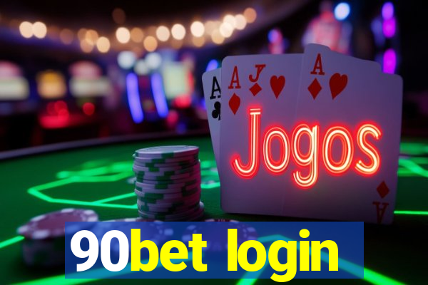 90bet login