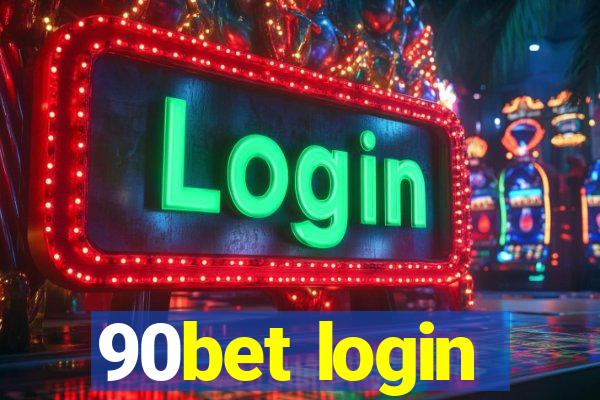 90bet login