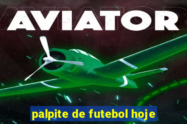 palpite de futebol hoje