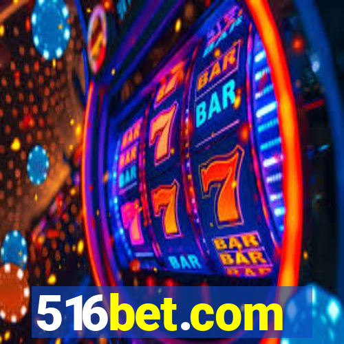 516bet.com