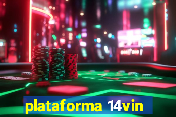 plataforma 14vin