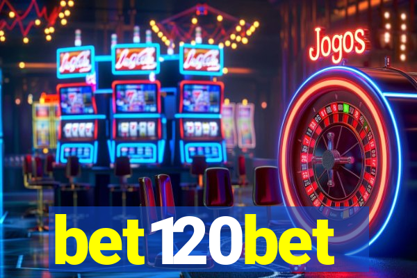 bet120bet