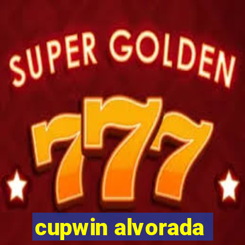 cupwin alvorada