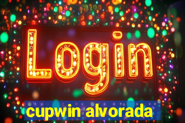 cupwin alvorada