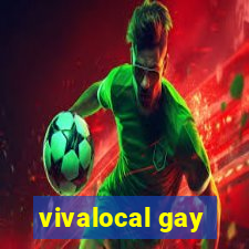 vivalocal gay