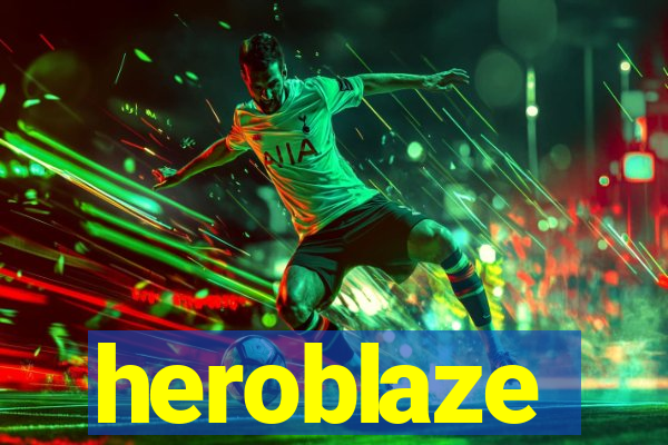 heroblaze