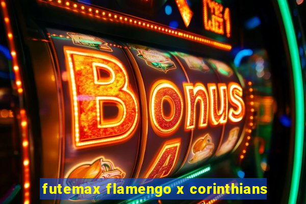 futemax flamengo x corinthians