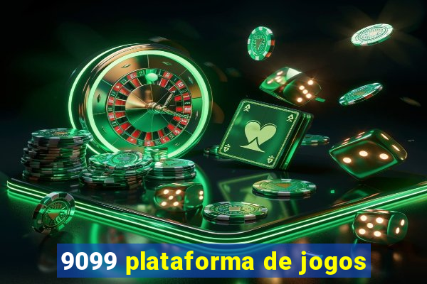 9099 plataforma de jogos