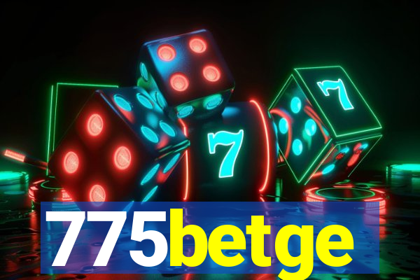 775betge