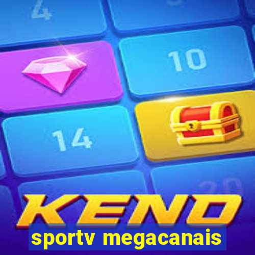 sportv megacanais