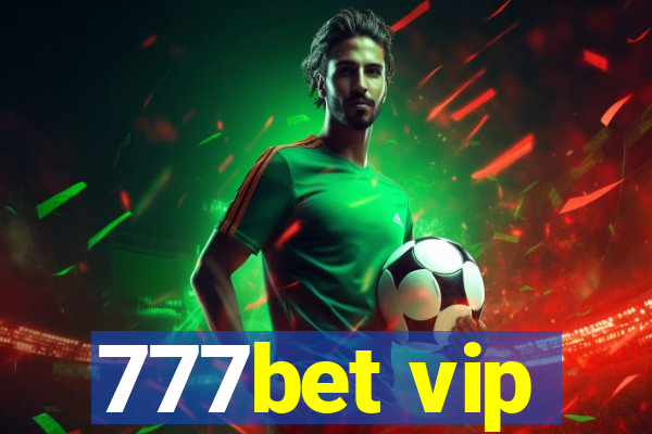 777bet vip