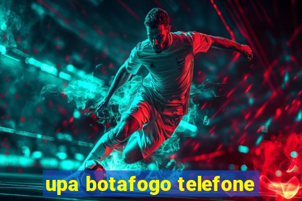 upa botafogo telefone