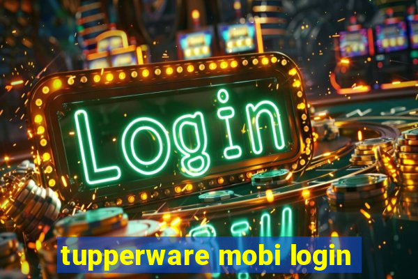 tupperware mobi login