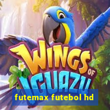 futemax futebol hd