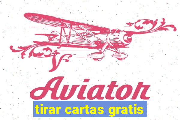 tirar cartas gratis