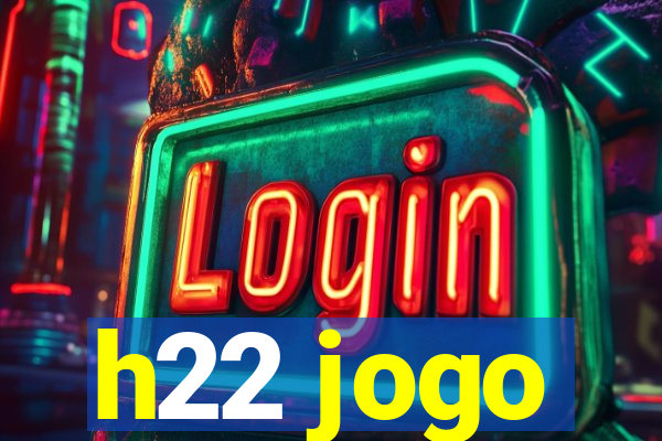 h22 jogo