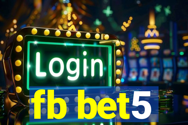 fb bet5