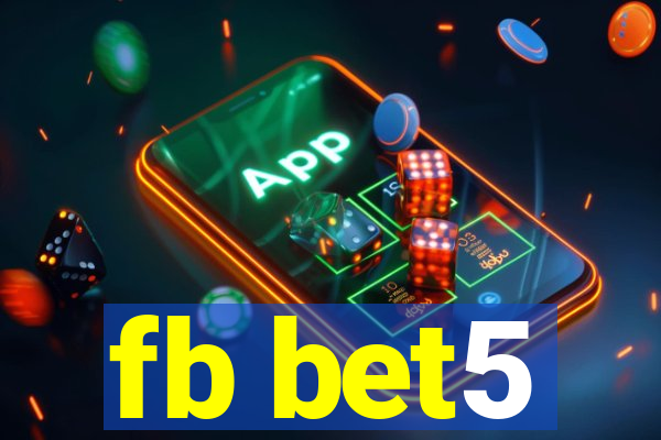 fb bet5