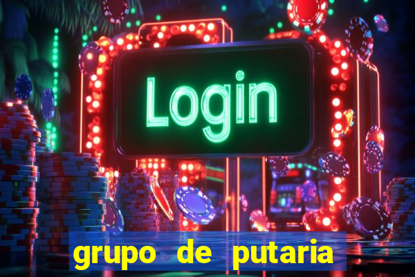 grupo de putaria para whatsapp