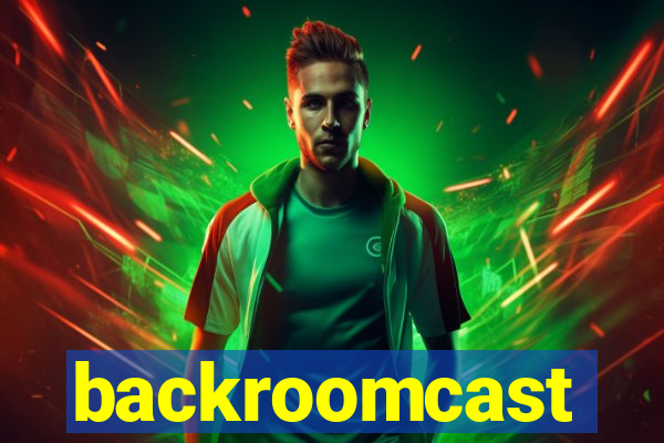 backroomcast