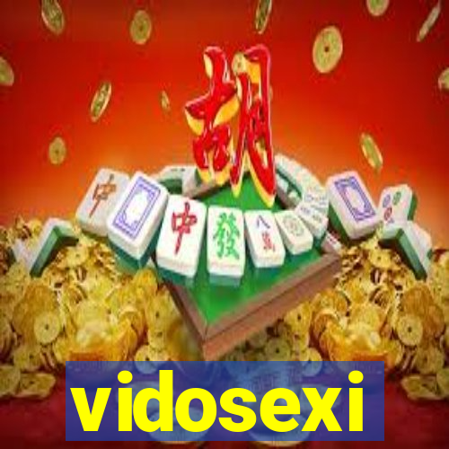 vidosexi