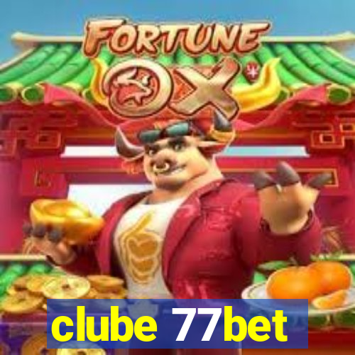 clube 77bet