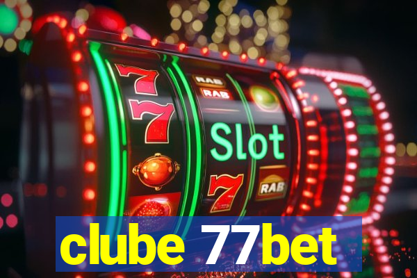 clube 77bet