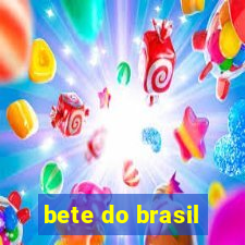 bete do brasil