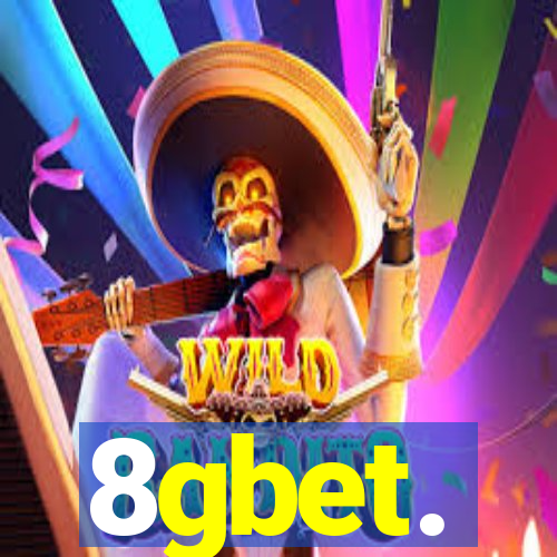 8gbet.