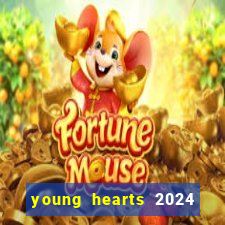 young hearts 2024 online legendado