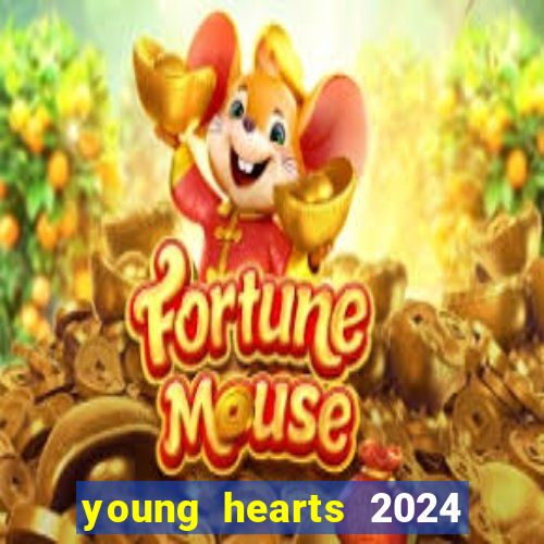 young hearts 2024 online legendado