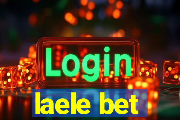 laele bet