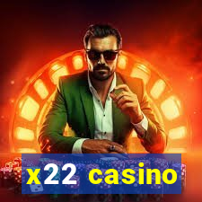 x22 casino