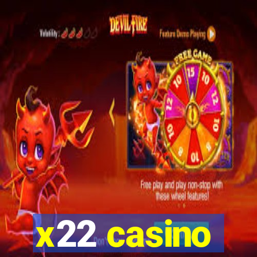 x22 casino