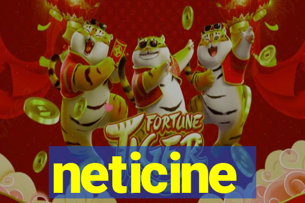 neticine