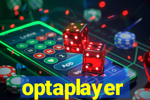 optaplayer