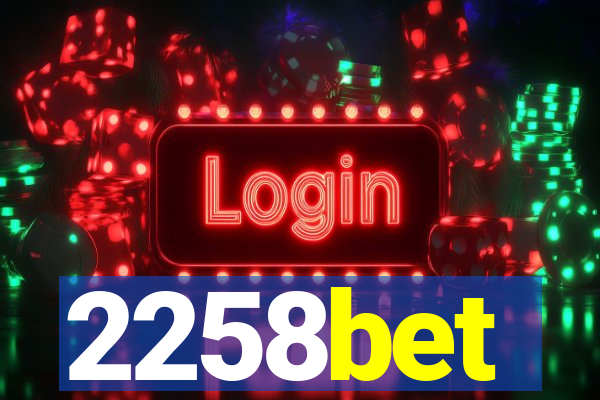 2258bet