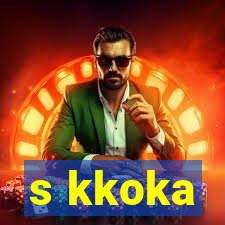 s kkoka