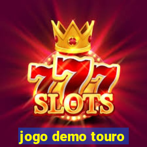 jogo demo touro