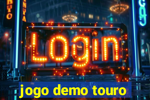 jogo demo touro