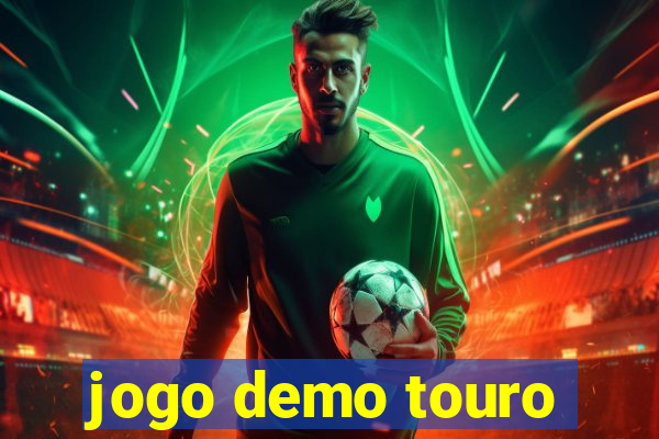 jogo demo touro