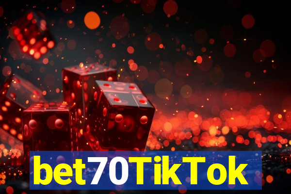 bet70TikTok