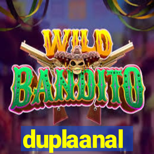 duplaanal