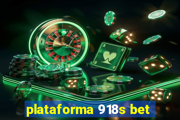 plataforma 918s bet